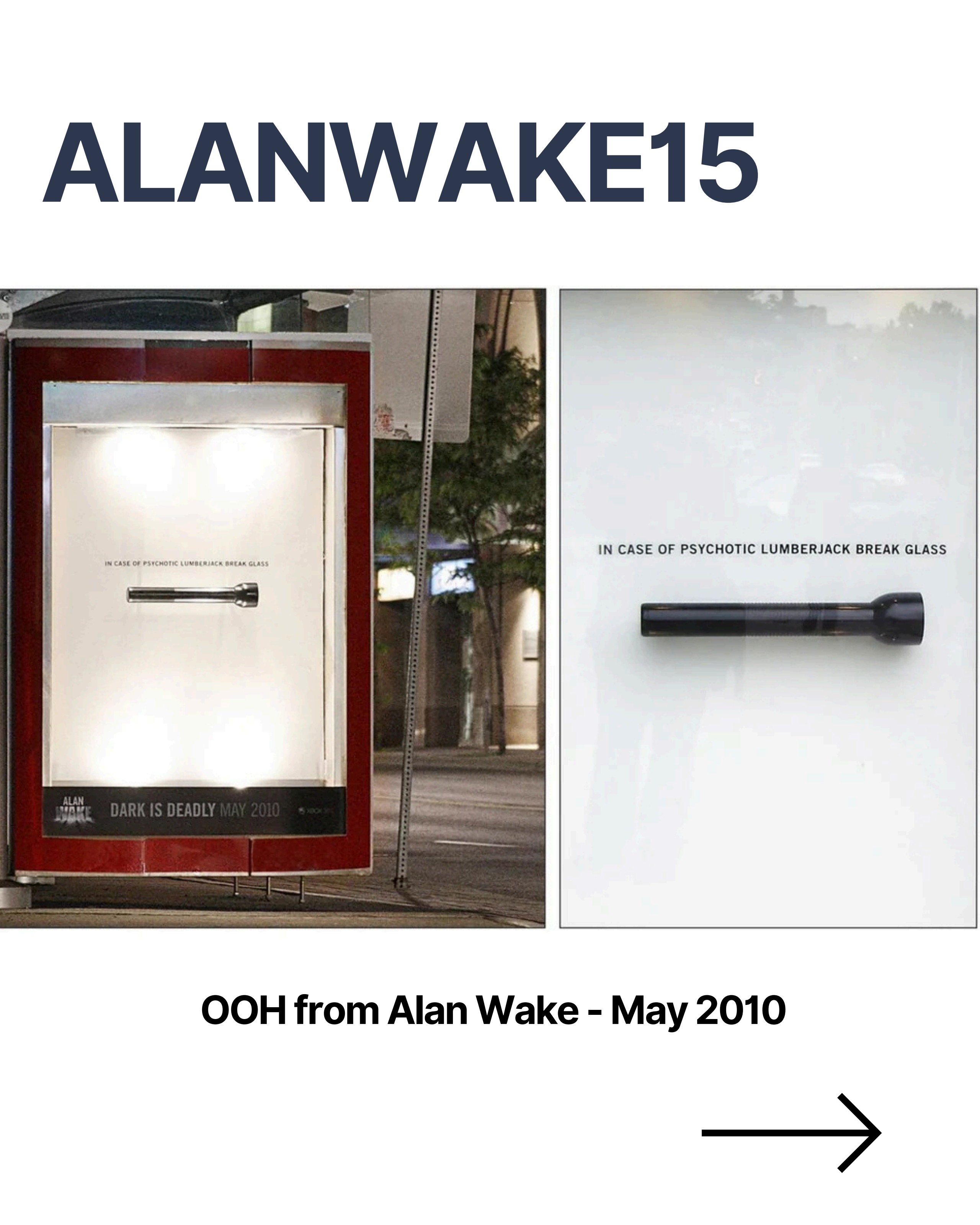 Bus shelter ad: 'In case of psychotic lumberjack, break glass' flashlight